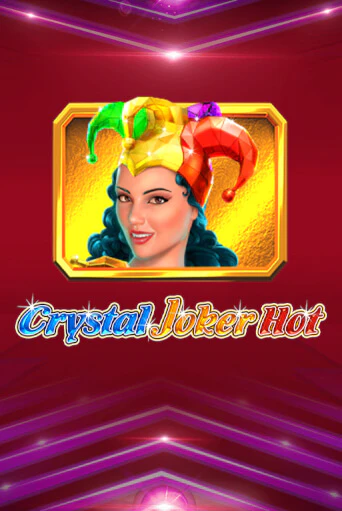 Crystal Joker Hot играть на фантики | Pin-Up бесплатно