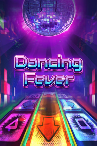 Dancing Fever играть на фантики | Pin-Up бесплатно