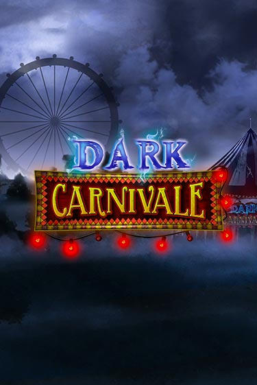 Dark Carnivale играть на фантики | Pin-Up бесплатно