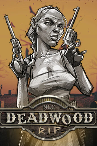 Deadwood R.I.P играть на фантики | Pin-Up бесплатно