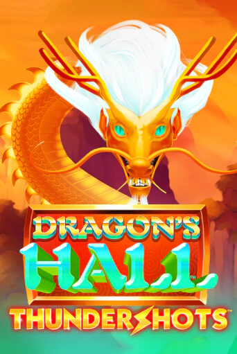 Dragons's Hall Thundershots играть на фантики | Pin-Up бесплатно