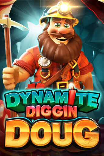 Dynamite Diggin Doug играть на фантики | Pin-Up бесплатно
