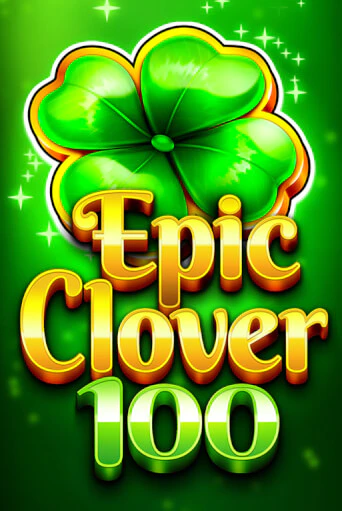 EPIC CLOVER 100 играть на фантики | Pin-Up бесплатно