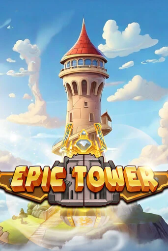 Epic Tower играть на фантики | Pin-Up бесплатно