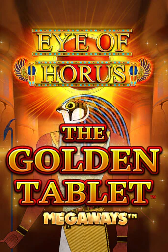 Eye of Horus The Golden Tablet Megaways играть на фантики | Pin-Up бесплатно