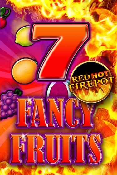 Fancy Fruits Red Hot Firepot играть на фантики | Pin-Up бесплатно
