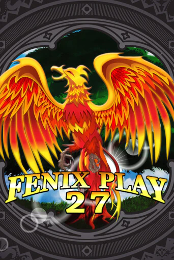 Fenix Play 27 играть на фантики | Pin-Up бесплатно