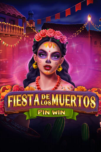 Fiesta De Los Muertos играть на фантики | Pin-Up бесплатно