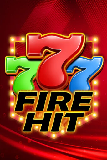 Fire Hit играть на фантики | Pin-Up бесплатно