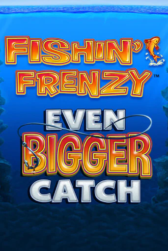 Fishin Frenzy Even Bigger Catch играть на фантики | Pin-Up бесплатно