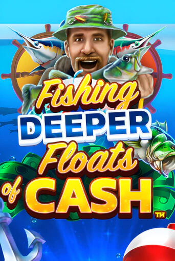 Fishing Deeper Floats of Cash играть на фантики | Pin-Up бесплатно