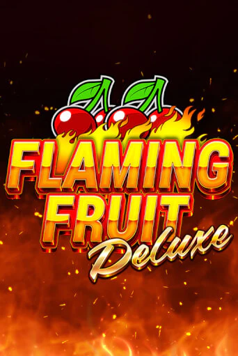 Flaming Fruit Deluxe играть на фантики | Pin-Up бесплатно