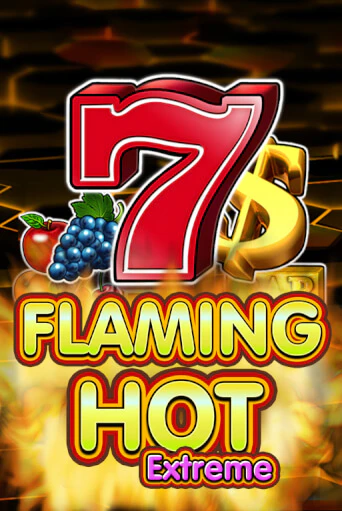 Flaming Hot Extreme играть на фантики | Pin-Up бесплатно
