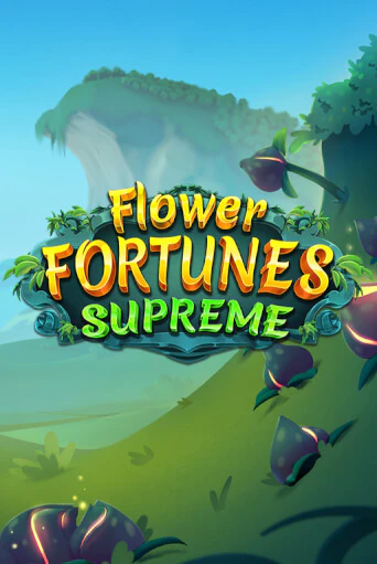 Flower Fortunes Supreme играть на фантики | Pin-Up бесплатно