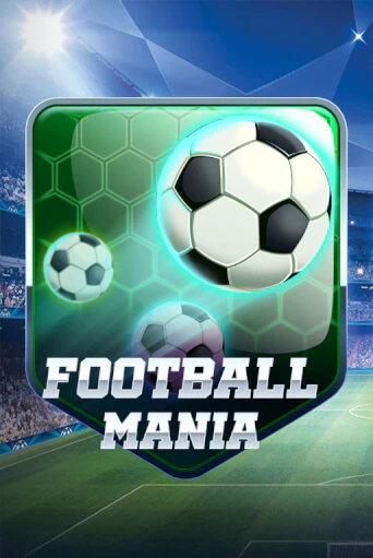 Football Mania играть на фантики | Pin-Up бесплатно