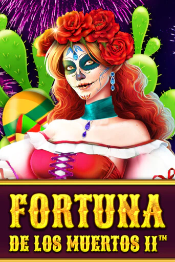 Fortuna de les Muertos II играть на фантики | Pin-Up бесплатно