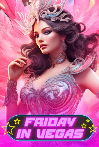 Friday in Vegas играть на фантики | Pin-Up бесплатно
