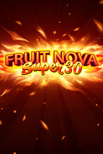 Fruit Super Nova 30 играть на фантики | Pin-Up бесплатно
