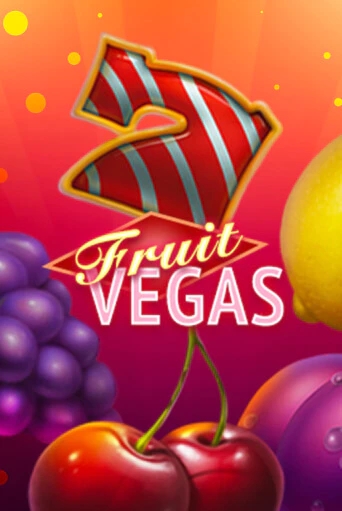 Fruit Vegas играть на фантики | Pin-Up бесплатно