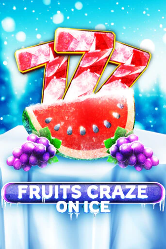 Fruits Craze - On Ice играть на фантики | Pin-Up бесплатно