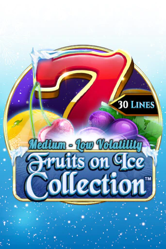 Fruits On Ice Collection 30 Lines играть на фантики | Pin-Up бесплатно