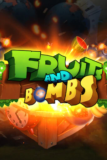 Fruits and Bombs играть на фантики | Pin-Up бесплатно