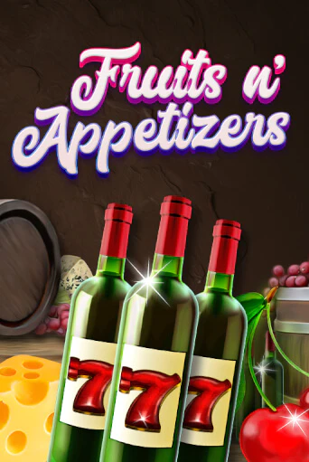 Fruits n' Appetizers играть на фантики | Pin-Up бесплатно