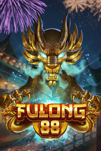 Fulong 88 играть на фантики | Pin-Up бесплатно