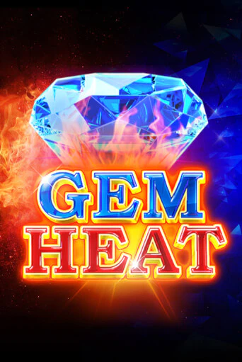 Gem Heat играть на фантики | Pin-Up бесплатно