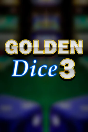 Golden Dice 3 играть на фантики | Pin-Up бесплатно