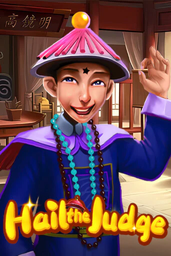 Hail the Judge играть на фантики | Pin-Up бесплатно