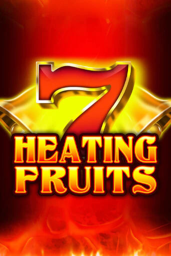Heating Fruits играть на фантики | Pin-Up бесплатно