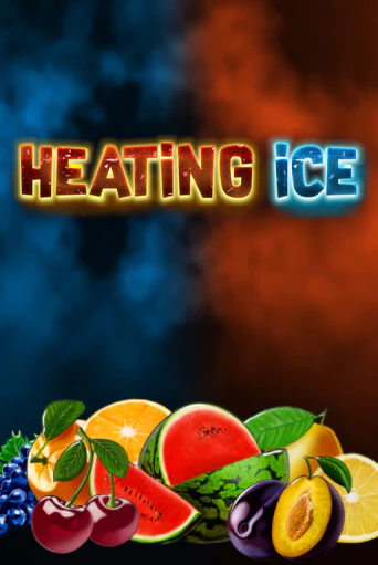 Heating Ice играть на фантики | Pin-Up бесплатно