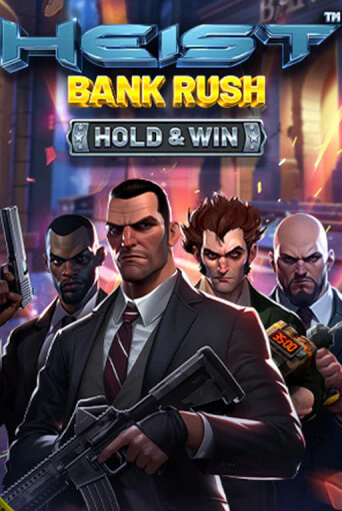 Heist: Bank Rush - Hold & Win играть на фантики | Pin-Up бесплатно