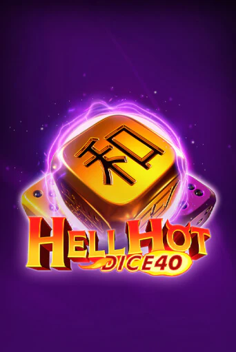 Hell Hot 40 Dice играть на фантики | Pin-Up бесплатно