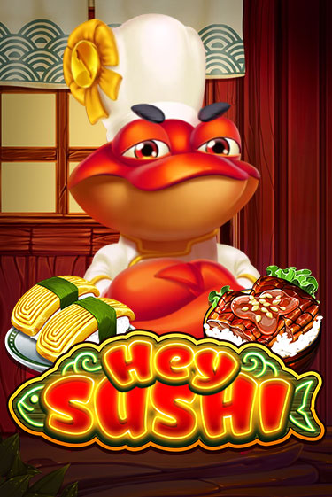 Hey Sushi играть на фантики | Pin-Up бесплатно
