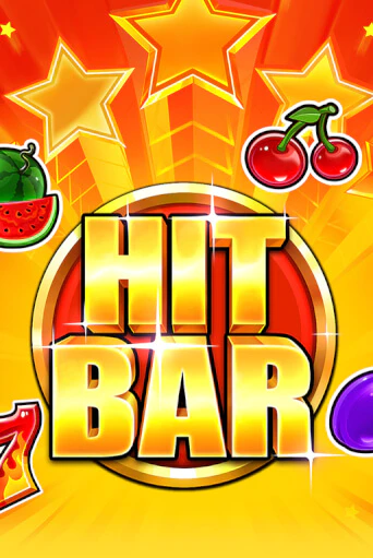 Hit Bar играть на фантики | Pin-Up бесплатно