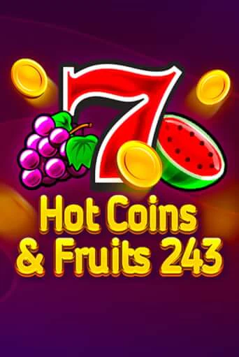 Hot Coins & Fruits 243 играть на фантики | Pin-Up бесплатно