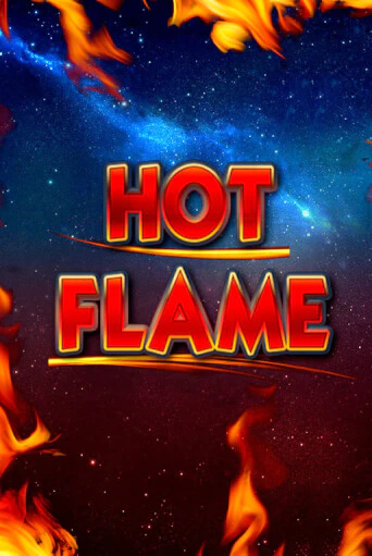Hot Flame играть на фантики | Pin-Up бесплатно