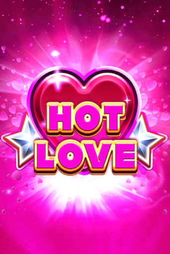 Hot Love играть на фантики | Pin-Up бесплатно
