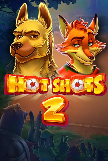Hot Shots 2 играть на фантики | Pin-Up бесплатно