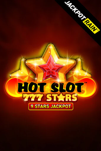 Hot Slot: 777 Stars JackpotRain играть на фантики | Pin-Up бесплатно
