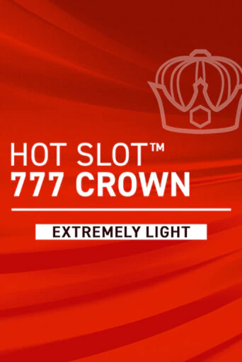 Hot Slot: 777 Crown Extremely Light играть на фантики | Pin-Up бесплатно