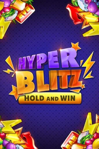 Hyper Blitz Hold and Win играть на фантики | Pin-Up бесплатно