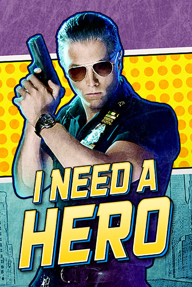 I Need A Hero играть на фантики | Pin-Up бесплатно