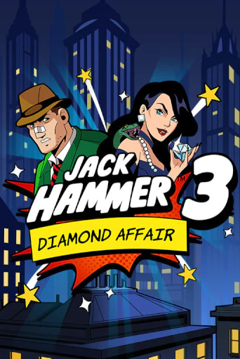 Jack Hammer™ 3: Diamond Affair играть на фантики | Pin-Up бесплатно