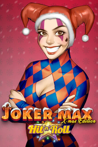 Joker Max: Hit'n'roll Xmas Edition  играть на фантики | Pin-Up бесплатно