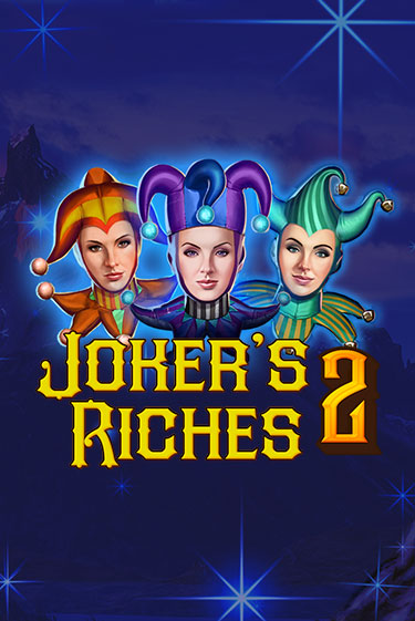 Joker's Riches 2 играть на фантики | Pin-Up бесплатно