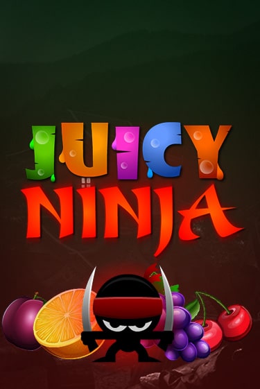 Juicy Ninja играть на фантики | Pin-Up бесплатно