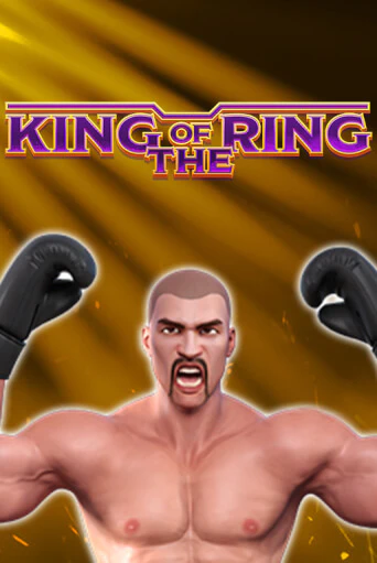 King Of The Ring играть на фантики | Pin-Up бесплатно